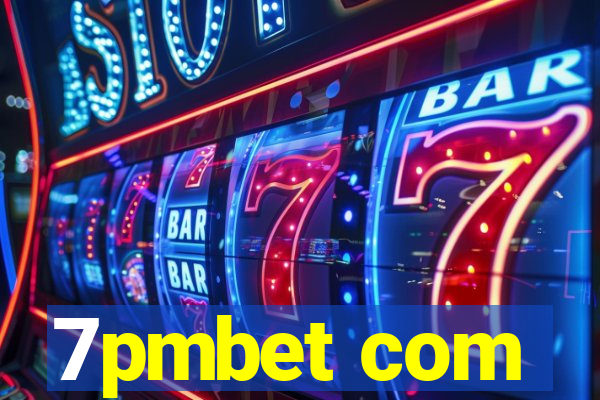 7pmbet com